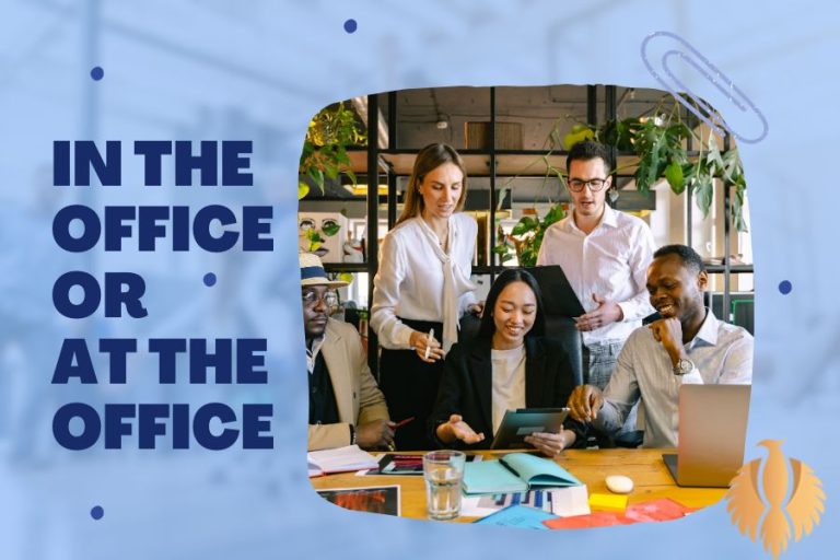 In The Office or At The Office: 7 Key Differences [2025] - Phoenix English