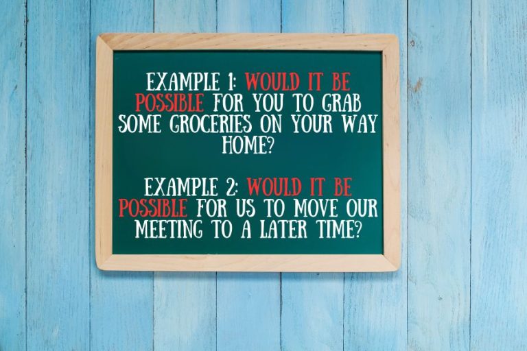 Would It Be Possible: Meaning, Usage, and Examples [2024]