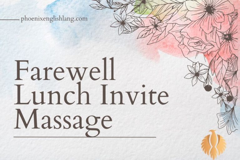 10 “Farewell Lunch Invite Message” To Use In 2025 - Phoenix English
