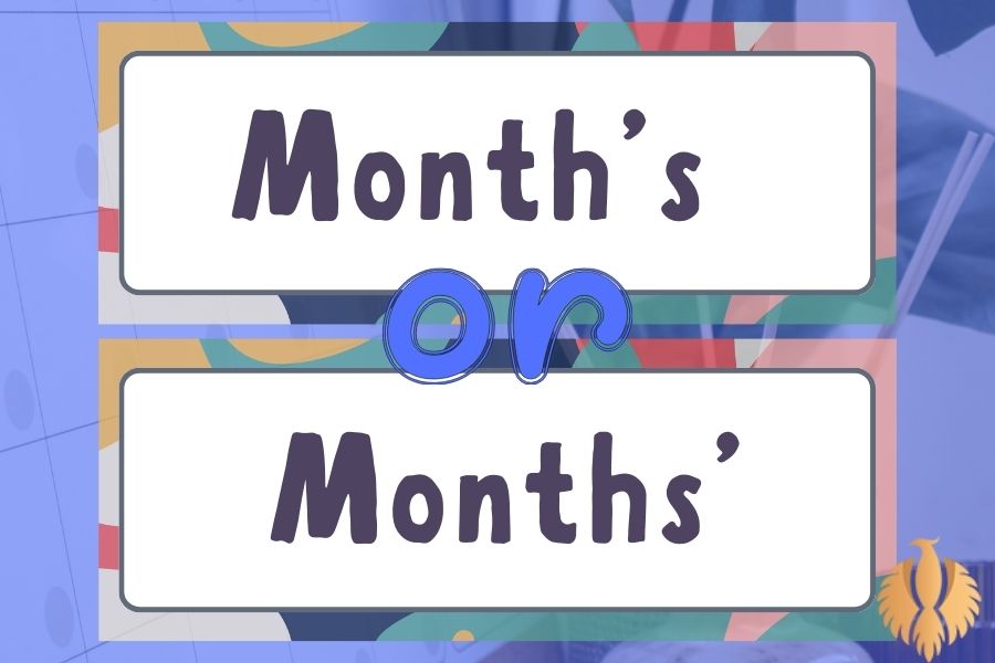 An Image that shows Month's or Months' diffrences