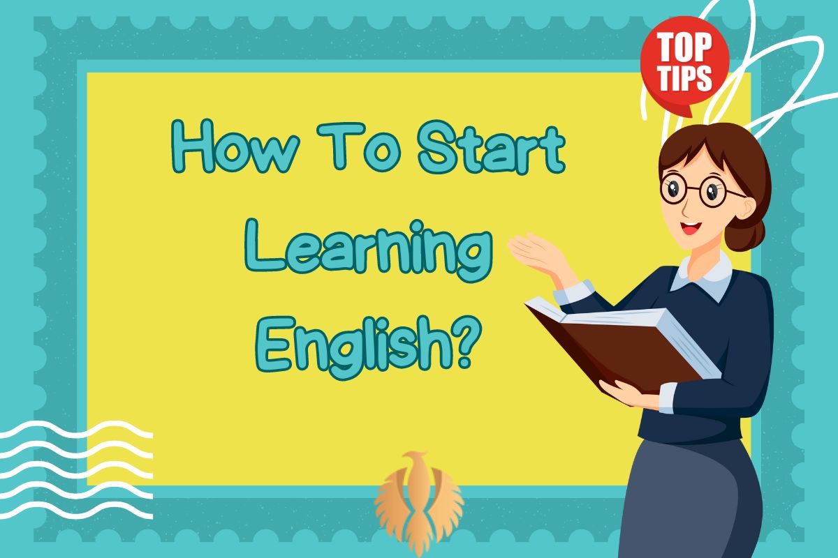 How To Start Learning English?