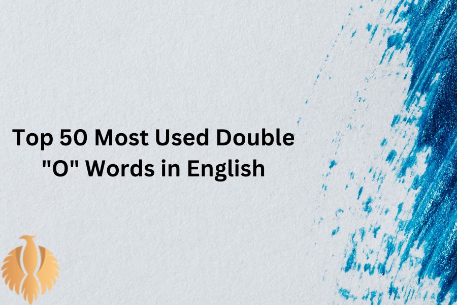 a featured image about Top 50 Most Used Double "O" Words in English