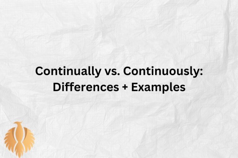 a featured image for Continually vs. Continuously: Differences + Examples