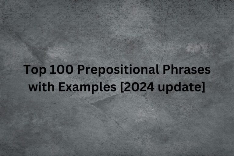 a featured image for Top 100 Prepositional Phrases with Examples [2024 update]