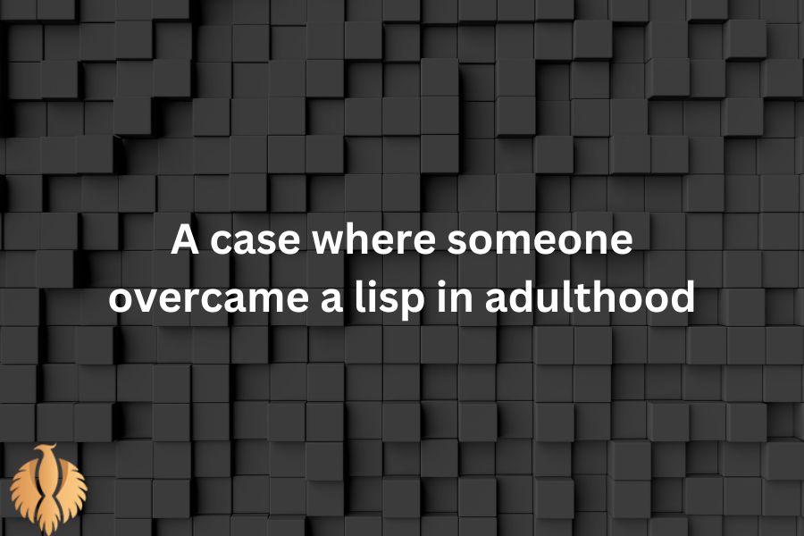 a pic about A case where someone overcame a lisp in adulthood