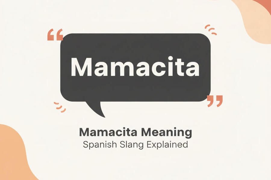 Feature image explaining the meaning of mamacita in Spanish slang