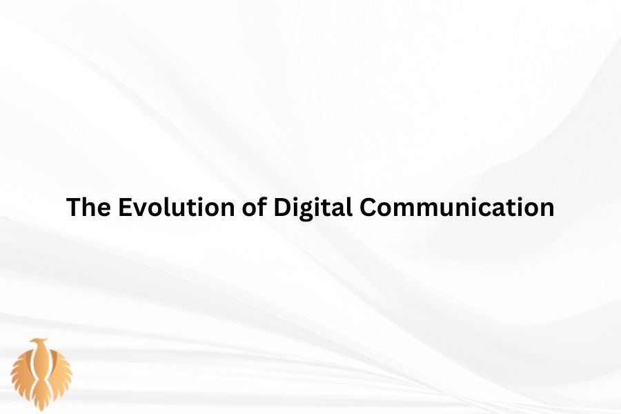 a image about The Evolution of Digital Communication