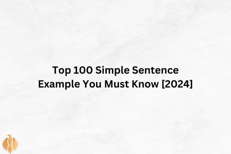 a featured image for Top 100 Simple Sentence Example You Must Know [2024]