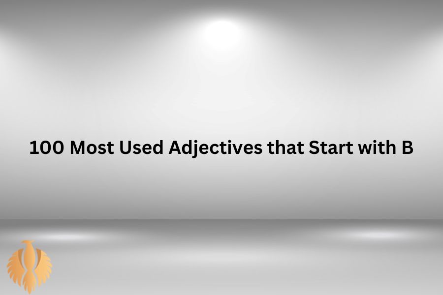 a featured image for 100 Most Used Adjectives that Start with B