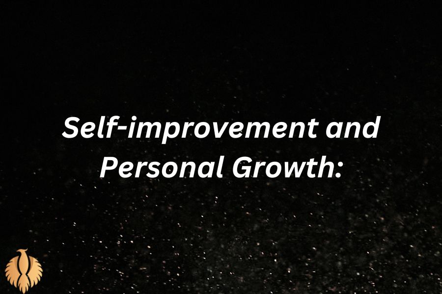 a image about Self-improvement and Personal Growth: